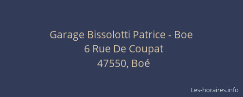 Garage Bissolotti Patrice - Boe