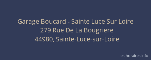 Garage Boucard - Sainte Luce Sur Loire