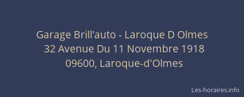 Garage Brill'auto - Laroque D Olmes