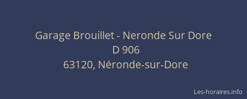 Garage Brouillet - Neronde Sur Dore