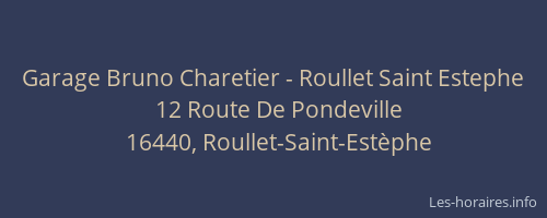 Garage Bruno Charetier - Roullet Saint Estephe