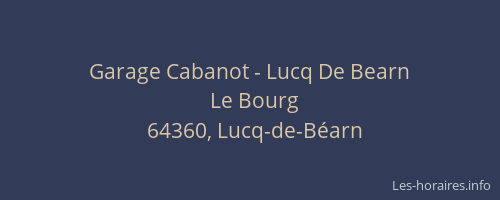 Garage Cabanot - Lucq De Bearn