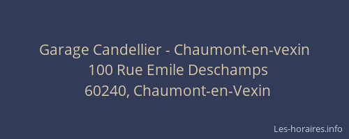 Garage Candellier - Chaumont-en-vexin