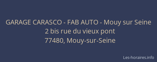 GARAGE CARASCO - FAB AUTO - Mouy sur Seine