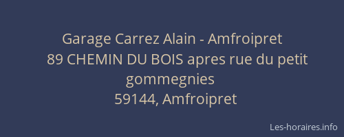 Garage Carrez Alain - Amfroipret