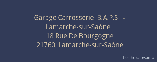 Garage Carrosserie  B.A.P.S   - Lamarche-sur-Saône