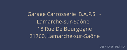 Garage Carrosserie  B.A.P.S   - Lamarche-sur-Sa&ocirc;ne