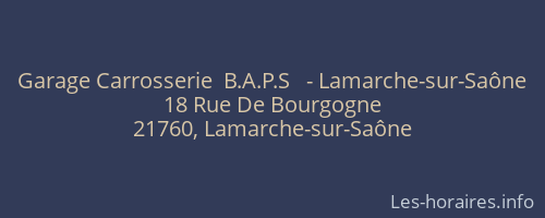 Garage Carrosserie  B.A.P.S   - Lamarche-sur-Saône