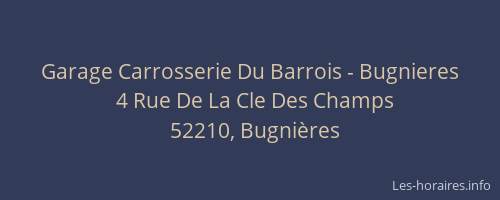 Garage Carrosserie Du Barrois - Bugnieres
