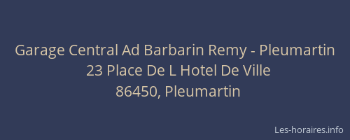 Garage Central Ad Barbarin Remy - Pleumartin