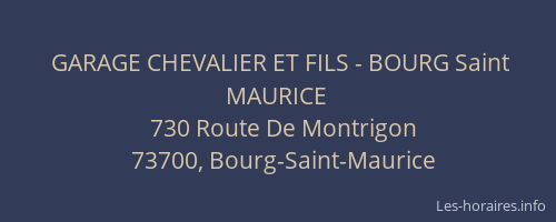 GARAGE CHEVALIER ET FILS - BOURG Saint MAURICE