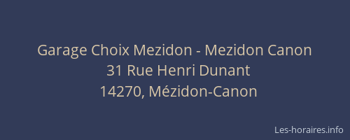 Garage Choix Mezidon - Mezidon Canon