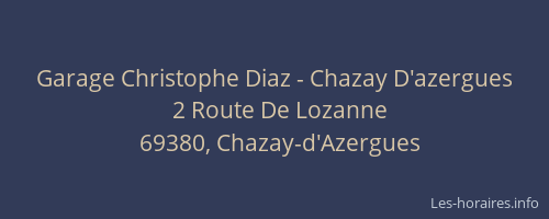 Garage Christophe Diaz - Chazay D'azergues