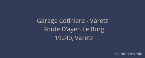 Garage Cotiniere - Varetz