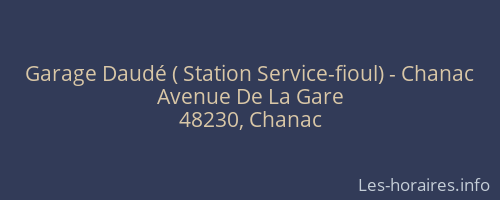 Garage Daudé ( Station Service-fioul) - Chanac