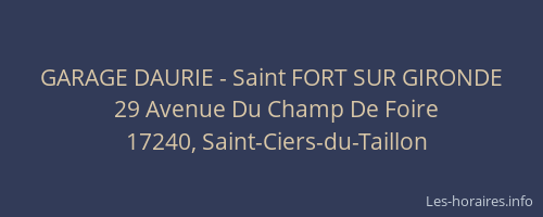 GARAGE DAURIE - Saint FORT SUR GIRONDE