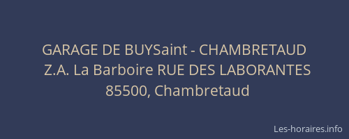 GARAGE DE BUYSaint - CHAMBRETAUD