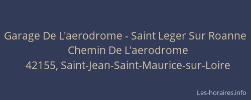 Garage De L'aerodrome - Saint Leger Sur Roanne