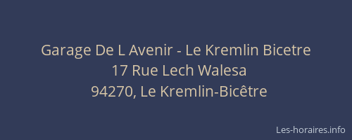 Garage De L Avenir - Le Kremlin Bicetre