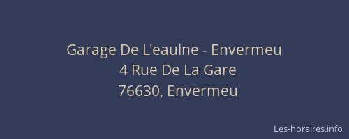 Garage De L'eaulne - Envermeu