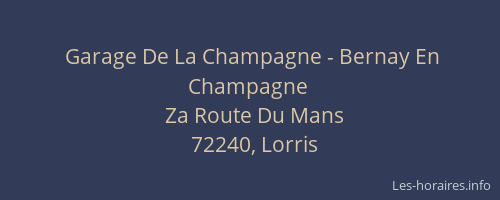 Garage De La Champagne - Bernay En Champagne
