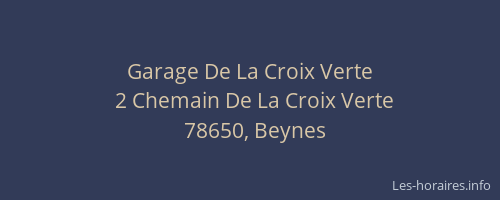 Garage De La Croix Verte