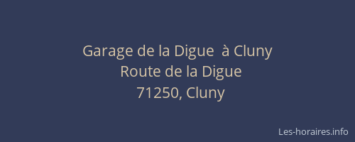 Garage de la Digue  &agrave; Cluny
