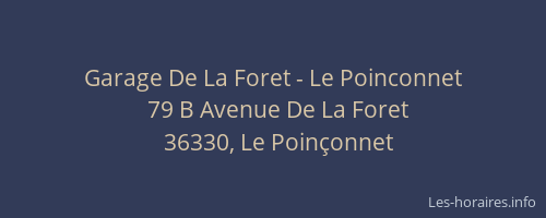 Garage De La Foret - Le Poinconnet