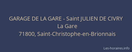 GARAGE DE LA GARE - Saint JULIEN DE CIVRY