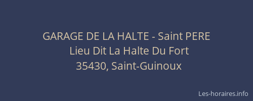 GARAGE DE LA HALTE - Saint PERE