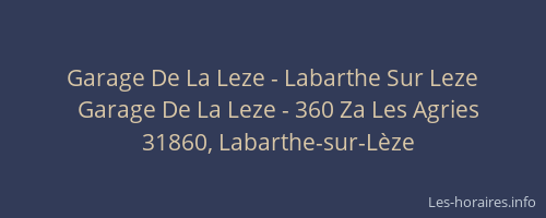 Garage De La Leze - Labarthe Sur Leze