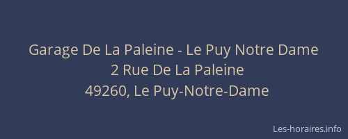 Garage De La Paleine - Le Puy Notre Dame