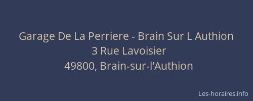 Garage De La Perriere - Brain Sur L Authion