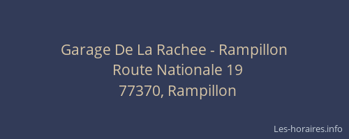 Garage De La Rachee - Rampillon