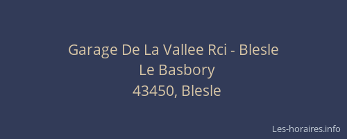 Garage De La Vallee Rci - Blesle