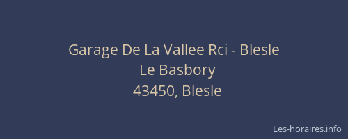 Garage De La Vallee Rci - Blesle