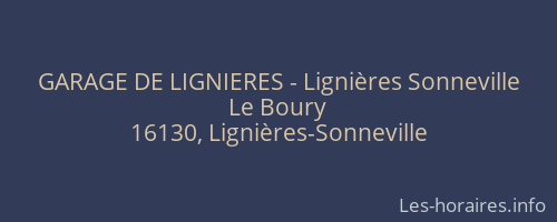 GARAGE DE LIGNIERES - Lignières Sonneville