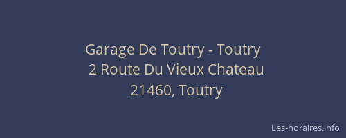 Garage De Toutry - Toutry