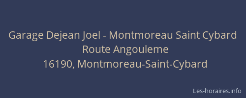 Garage Dejean Joel - Montmoreau Saint Cybard