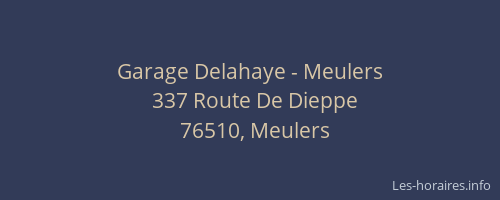 Garage Delahaye - Meulers