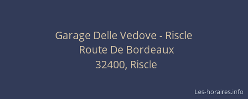 Garage Delle Vedove - Riscle