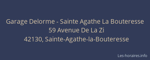 Garage Delorme - Sainte Agathe La Bouteresse