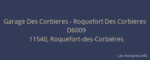 Garage Des Corbieres - Roquefort Des Corbieres