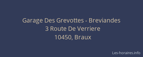 Garage Des Grevottes - Breviandes