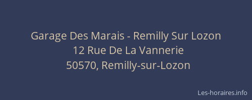 Garage Des Marais - Remilly Sur Lozon