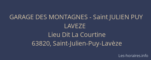 GARAGE DES MONTAGNES - Saint JULIEN PUY LAVEZE
