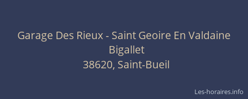 Garage Des Rieux - Saint Geoire En Valdaine