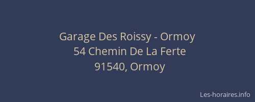 Garage Des Roissy - Ormoy