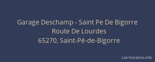 Garage Deschamp - Saint Pe De Bigorre