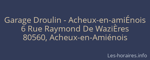 Garage Droulin - Acheux-en-amiÉnois